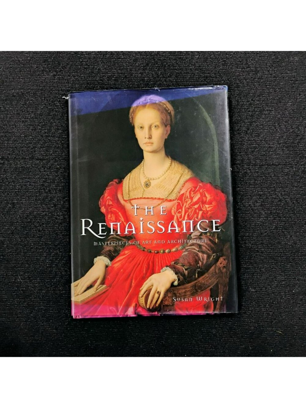 Vintage Art Book: Renaissance Masterpieces by Susan Wright 2006